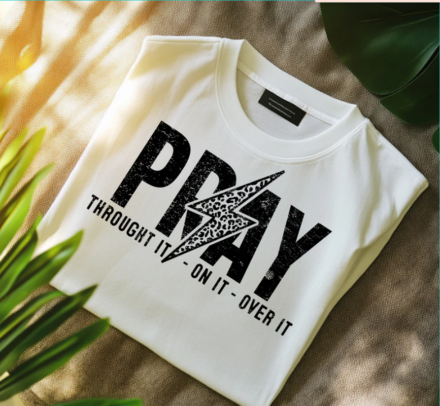 Pray Through It