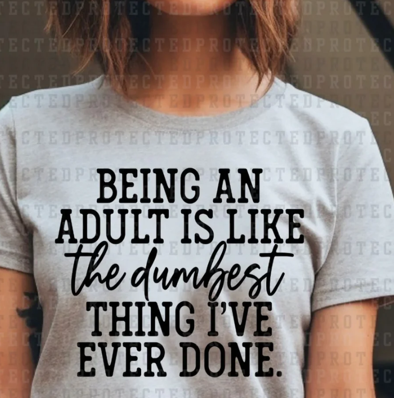 Being An Adult